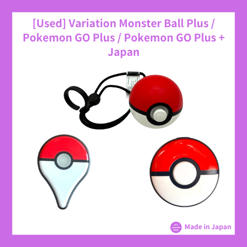 [Used] Variation Monster Ball Plus / Pokemon GO Plus / Pokemon GO Plus + Japan