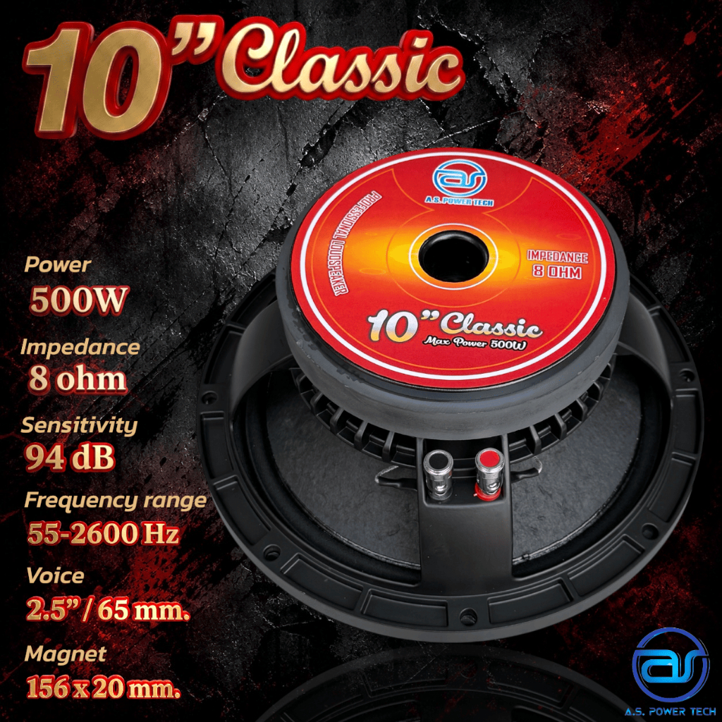 ดอกลำโพงขนาด 10" AS. POWER TECH รุ่น 10" Classic (ราคา/ดอก)