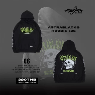ASTRABLACK® — HOODIE /25 เสื้อฮู้ดสีดำ V.1