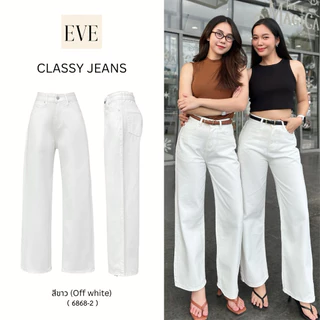 ยีนส์ป้ายEVE รหัส 6868 รุ่น Classy jeans ทรงกระบอกกลางขาตรง โอบเอวสูง
