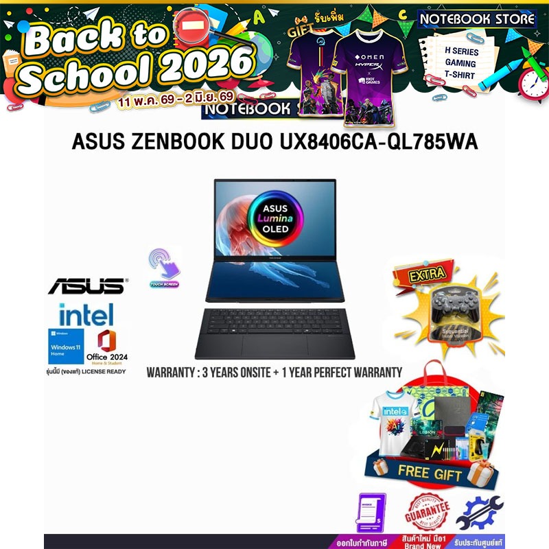 ASUS ZENBOOK DUO UX8406CA-QL785WA /Ultra 7 255H/ประกัน 3 Years Onsite + 1 Year Perfect warranty