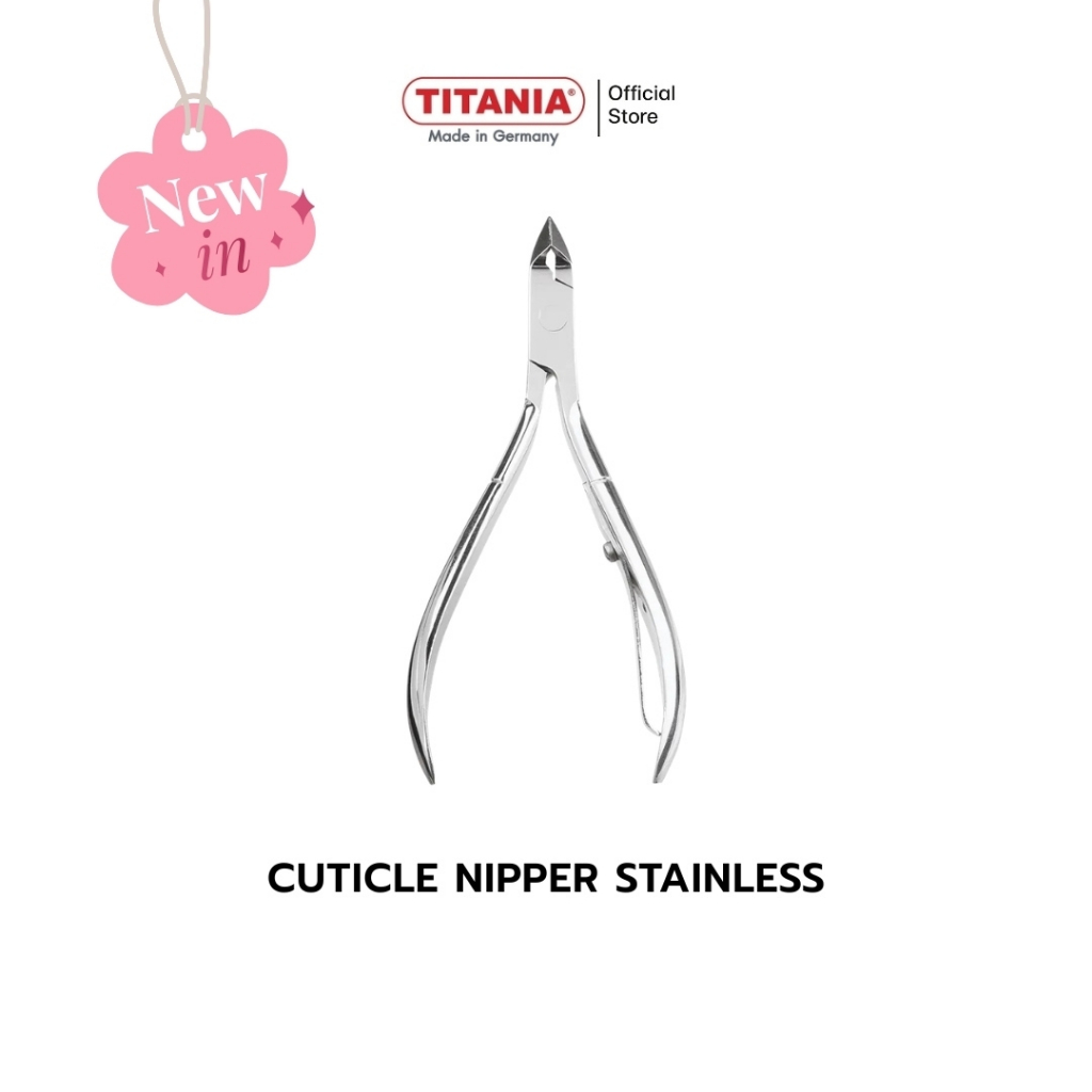 TITANIA Cuticle Nipper กรรไกรตัดหนังหน้าเล็บ Stainless Steel แข็งแรงทนทาน นำเข้าจากเยอรมัน (1 กล่องบรรจุ 1 ชิ้น)