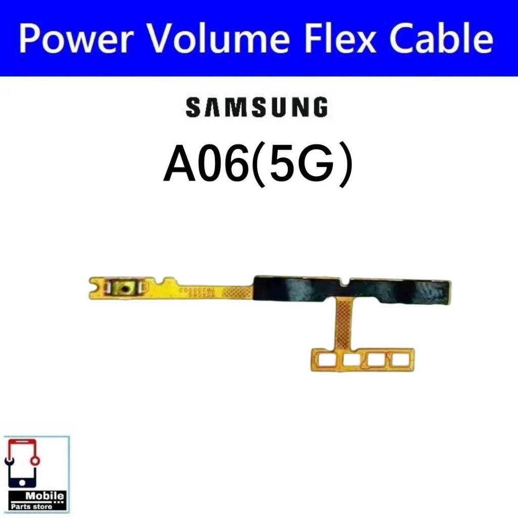 แพรสวิตช์ Samsung A06(5G) SM-A066B แพรpower ปิดเปิด Power&Volume Button Flex Cable