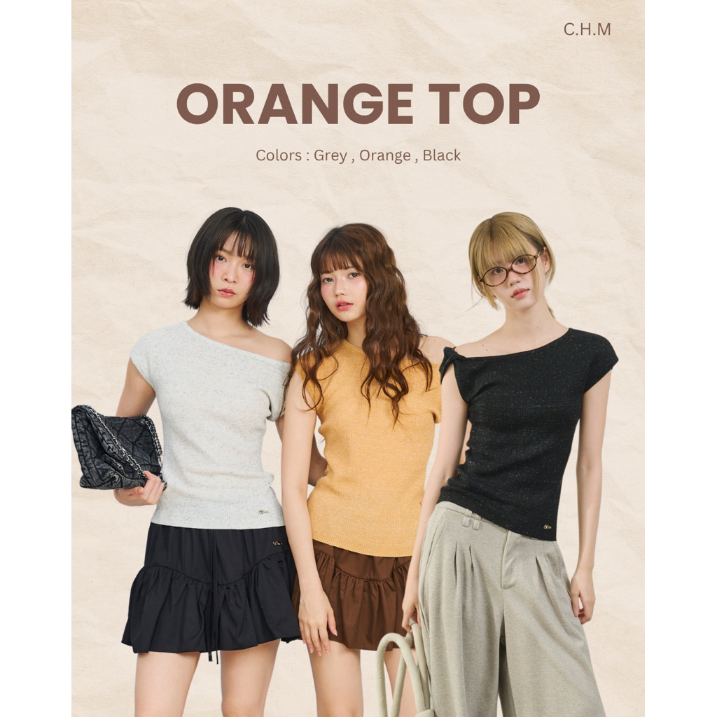 C.H.M Orange Top (ออเรนจ์)🍊