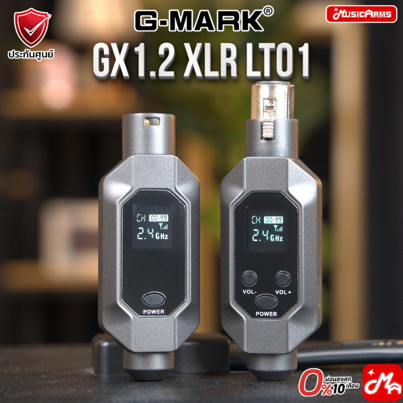 G-MARK GX1.2 Wireless XLR LT01 / LT02 ไมโครโฟนไวร์เลส ไมค์ Gmark Wireless Microphone ประกันศูนย์ Music Arms