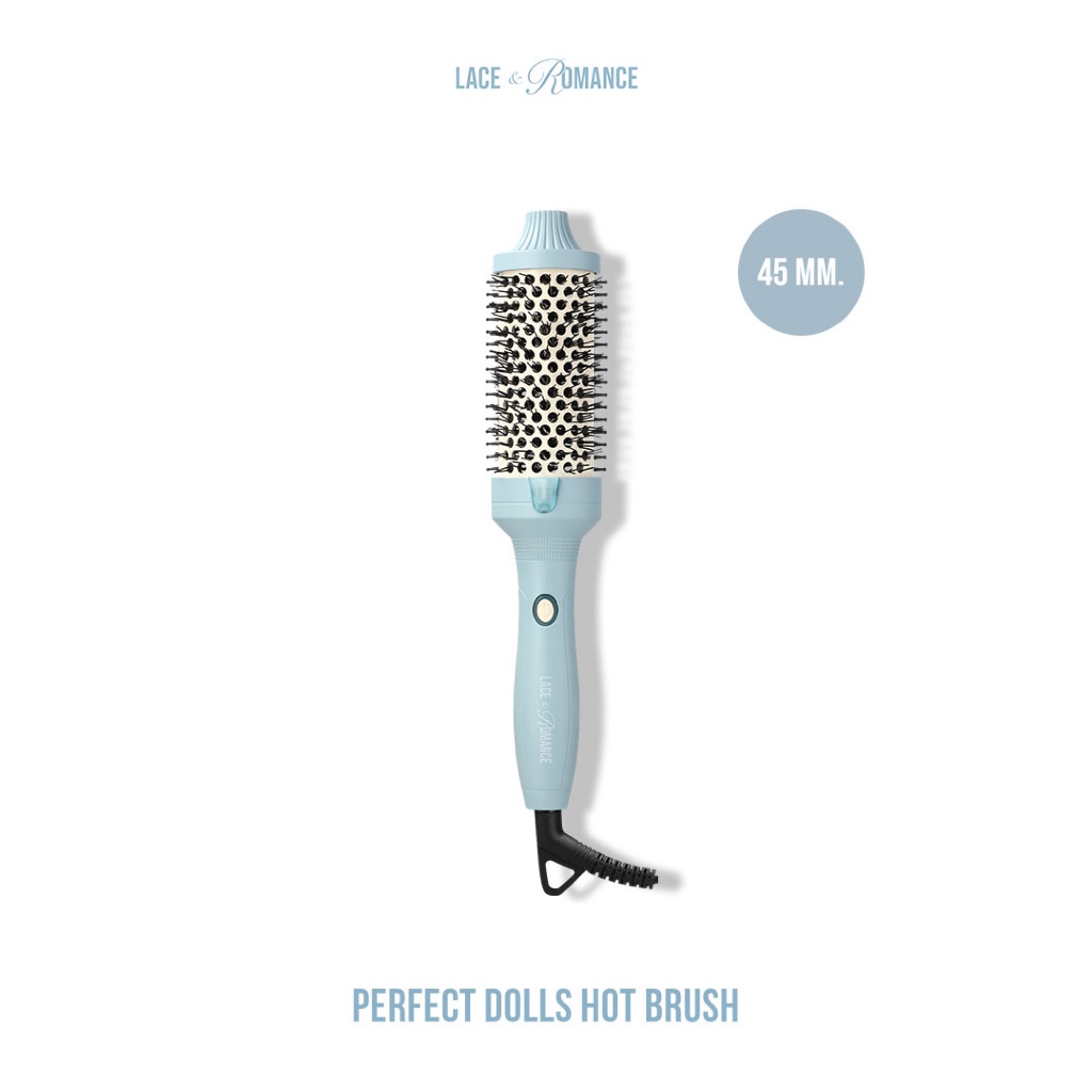 Lace and Romance - Perfect Dolls Hot Brush 45mm (แปรงม้วนผม เครื่องม้วนผม thermal brush)