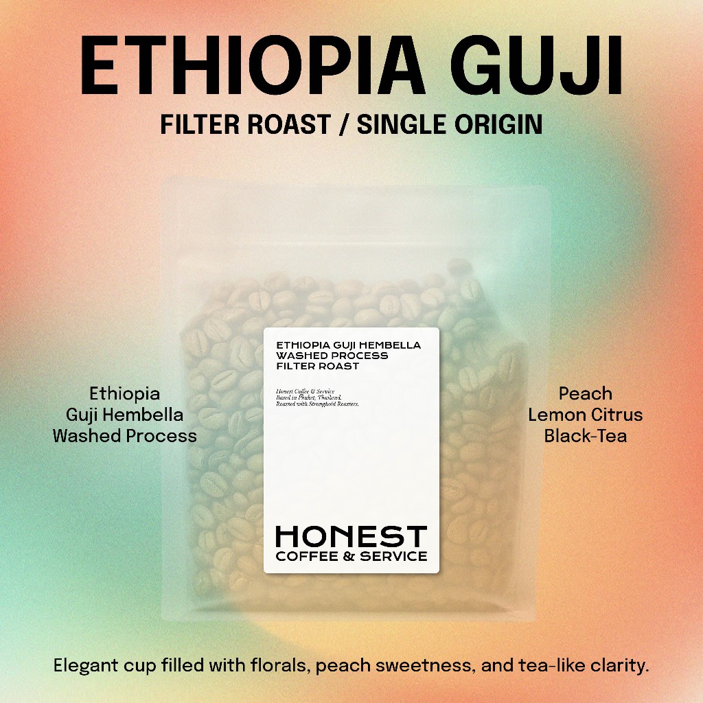 Ethiopia Guji Hembella Kirite Washed G1 200g | เอธิโอเปีย กูจิ เฮมเบลลา คีริเต | คั่วอ่อน Light Roast