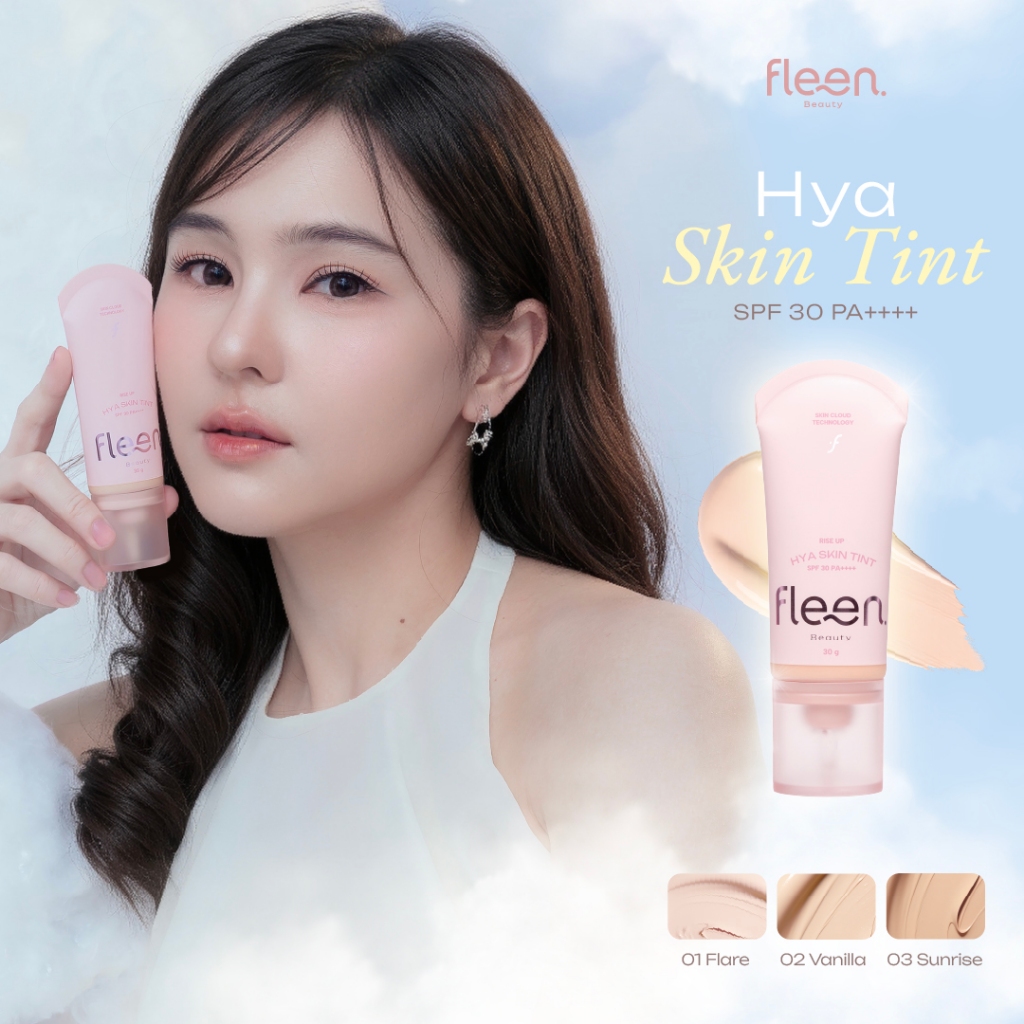 Fleen Beauty Rise Up HYA Skin Tint SPF30 PA++++ | ฟลีน บิวตี้ ไรส์ อัพ ไฮยา สกิน ทินท์ เอสพีเอฟ30 พีเอ++++