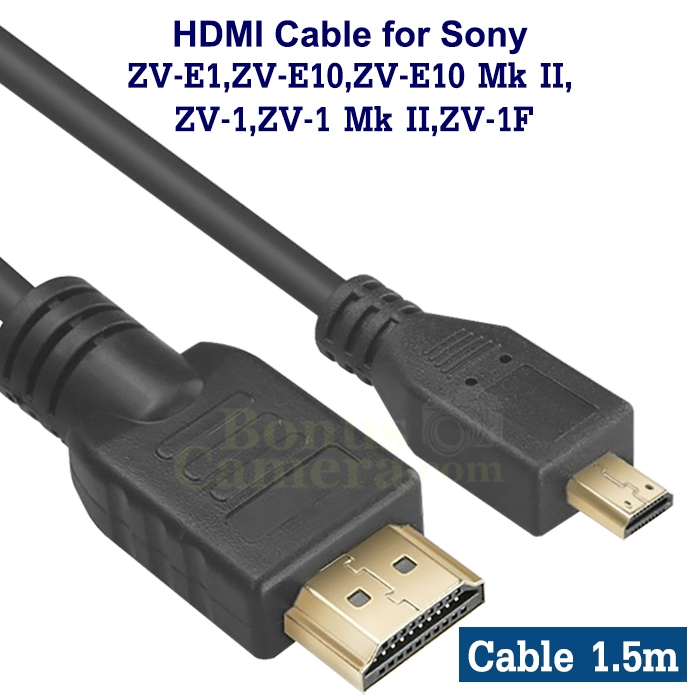 สาย HDMI ยาว 1.5 m ต่อ Sony ZV-E1,ZV-E10,ZV-E10 Mk II,ZV-1,ZV-1 Mk II,ZV-1F เข้า HDTV,Monitor cable