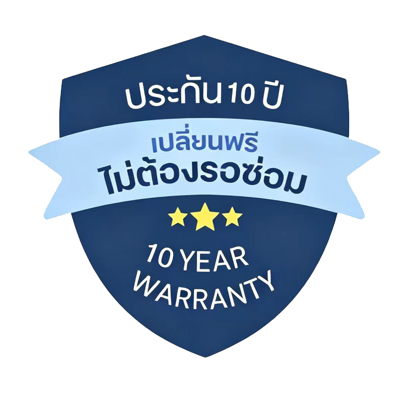 【ประกัน 10 ปี】เปลี่ยนสินค้าให้ใหม่ฟรีภายใน 1 ปี ไม่ต้องรอซ่อม