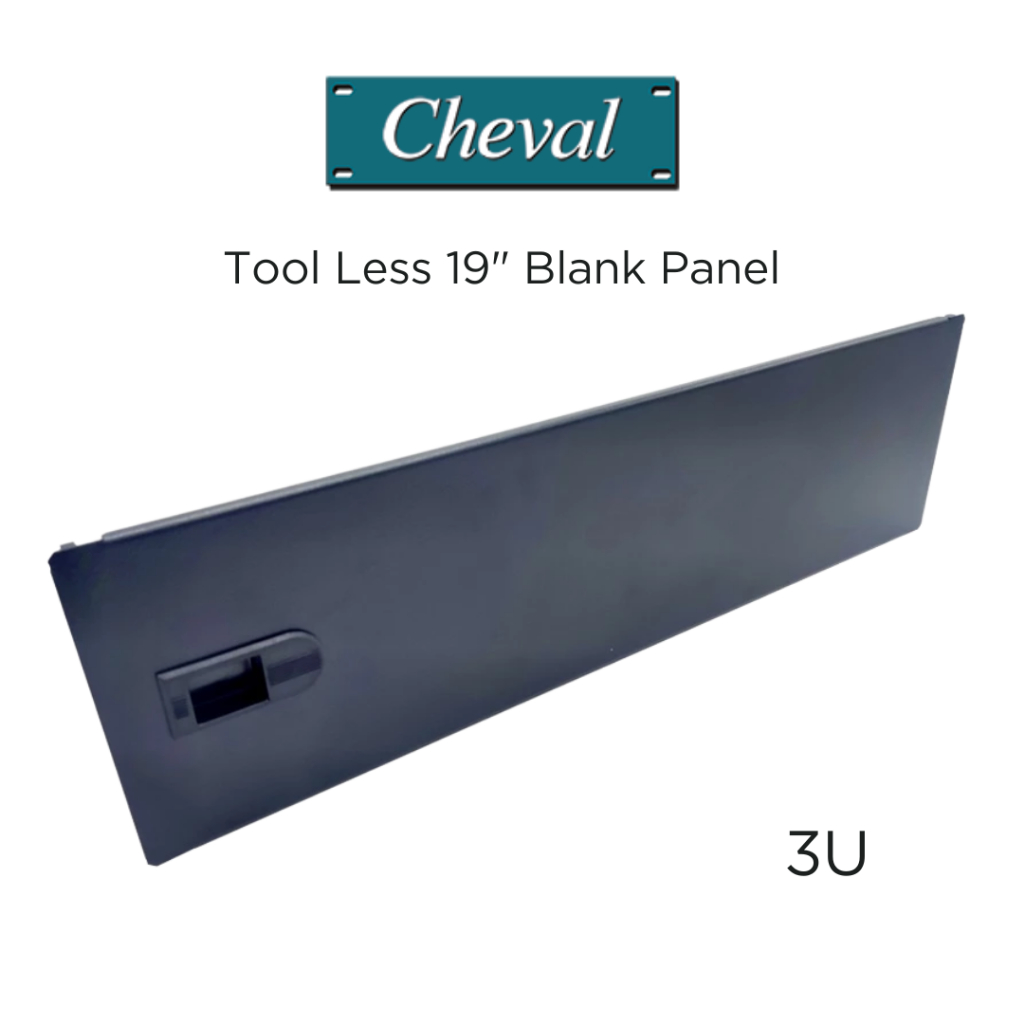 CHEVAL-Tool Less Filler Panel 3U แผ่นปิดช่องว่างระหว่าง U ของตู้  Rack 19” แบบล็อคสไลด์ ติดตั้งง่าย