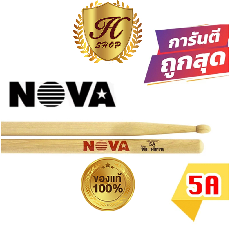 ไม้กลอง Nova  5A 5B 7 A 2B ของแท้ - American Hickory