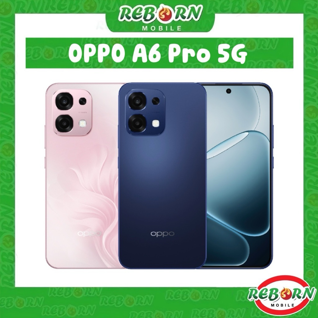 ใหม่ OPPO A6 Pro 5G จอ 6.57“ 120Hz Dimensity 6300  กล้อง 50MP แบต 6,500 mAh ชาร์จไว 80W ศูนย์ไทย by OasisMobile