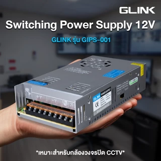 Glink Switching Power Supply 12V-5A/10A/20A/30A For Camera