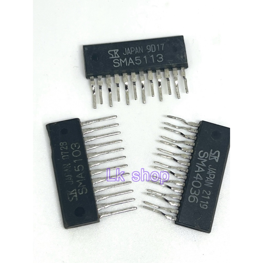 SMA4036      SMA5103       SMA5113        IC    JAPAN     แบบขาเรียง    มีของพร้อมส่ง ออกบินได้