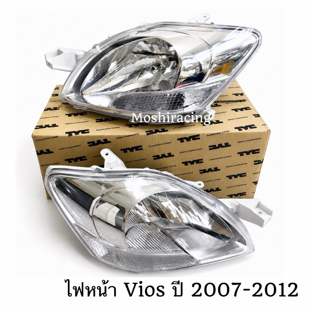 ไฟหน้า TOYOTA VIOS ปี 2007 2008 2009 2010 2011 2012