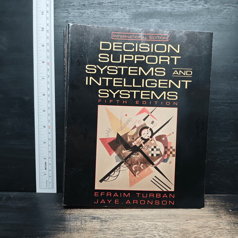 Decision Support Systems and Intelligent Systems - Efraim Turban, Jay E. Aronson 🏷️1186591