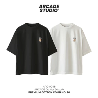 [พรี 4 วัน] ARCADE เสื้อ Do Not Disturb (ARC-0048) / เสื้อ Oversize เนื้อผ้า 100% Cotton Comb 190 GSM