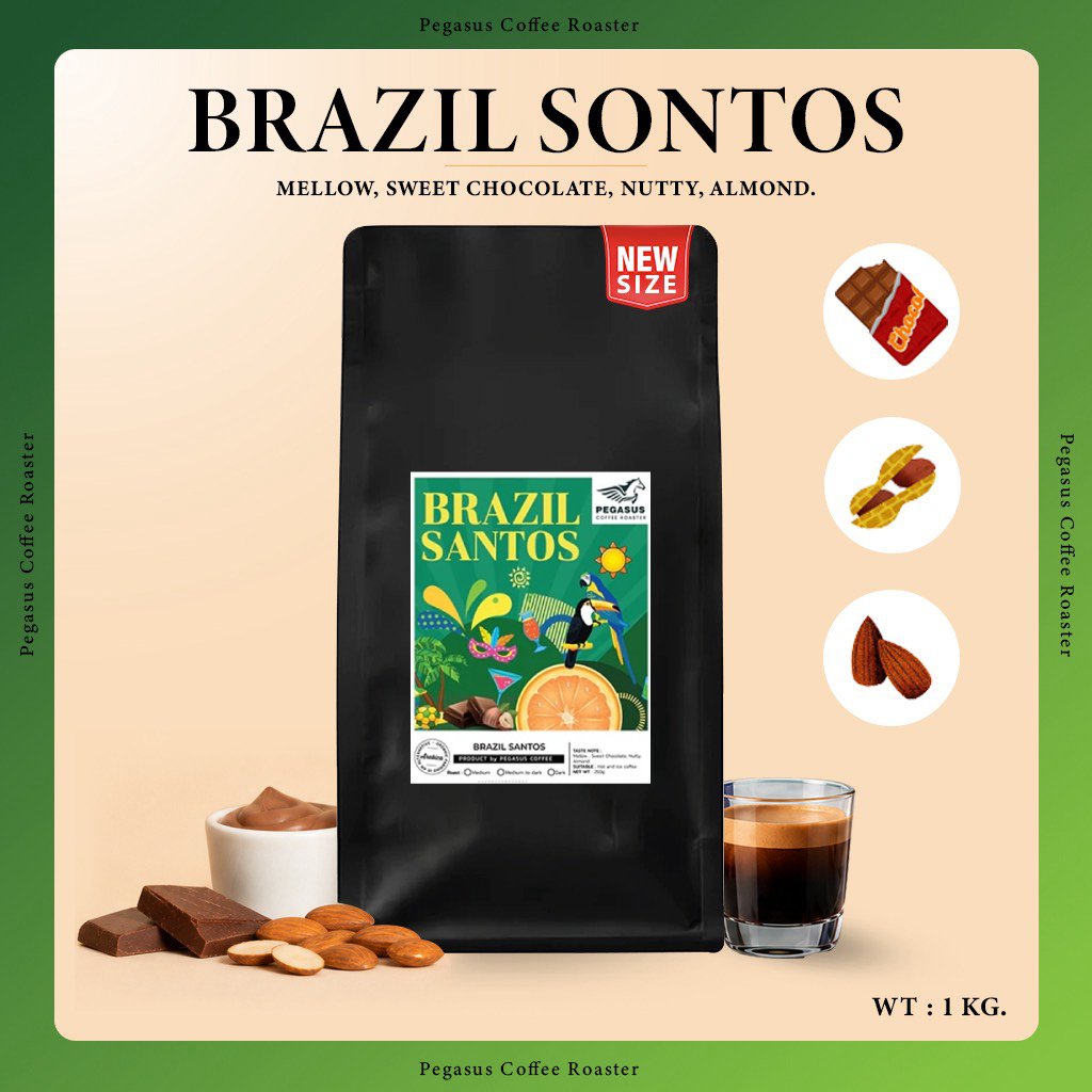 เมล็ดกาเเฟคั่ว Brazil Santos by Pegasus  ขนาด 1 กิโลกรัม