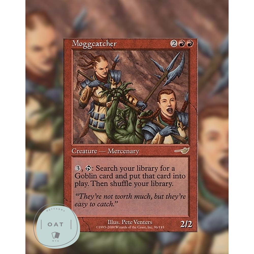 Moggcatcher [MTG][Nemesis][R]