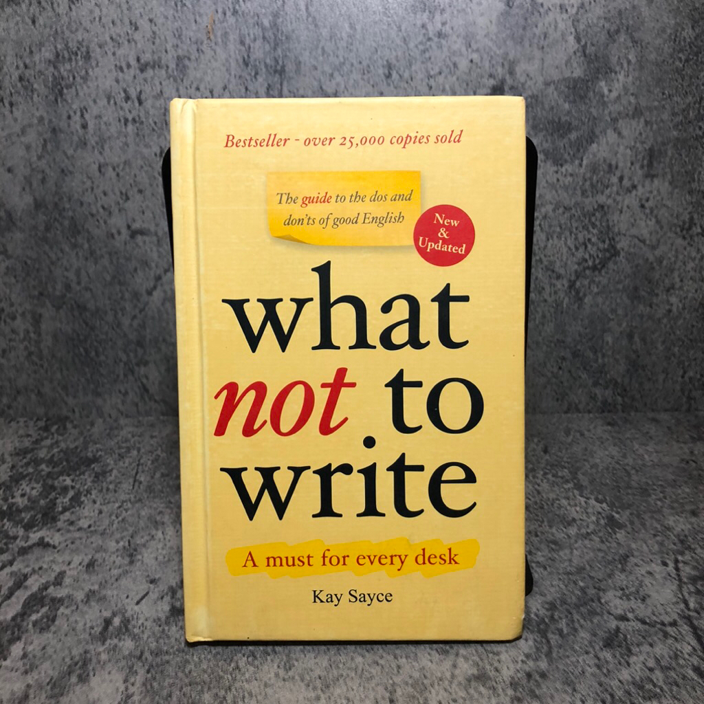 what not to write A must for every desk