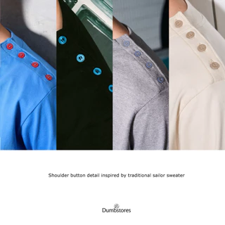 DUMB - Sailor Tee เสื้อยืดแขนยาวคอ boat neck กระดุมไหล่ inspired by vintage sailor sweater