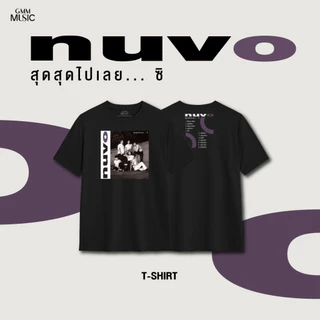 GMM MUSIC : T-Shirt Nuvo สุดสุดไปเลย...ซิ