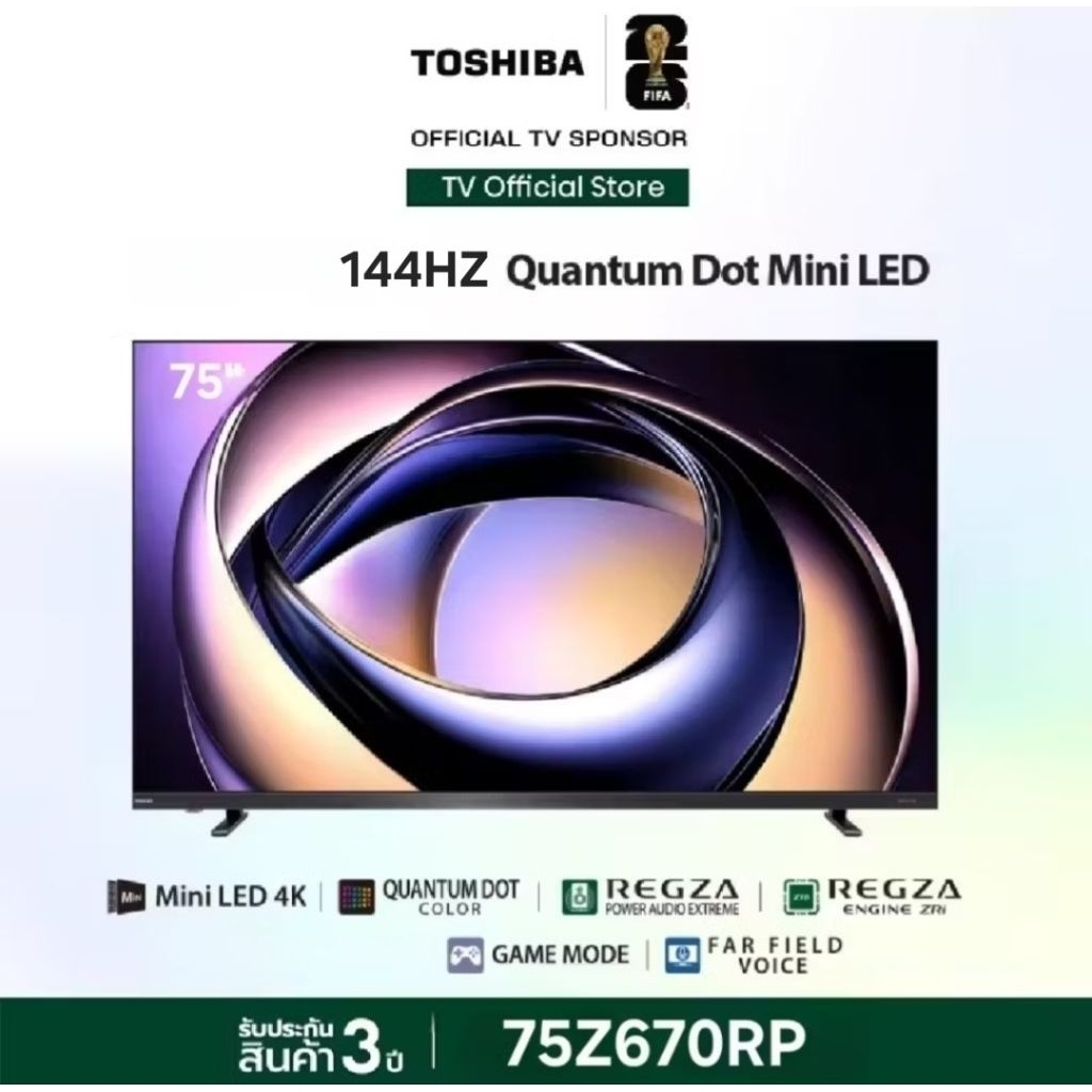 ทีวี TOSHIBA 75 นิ้ว mini led  รุ่น 75Z670RP 4K Gaming TV -144HZ VIDAA ประกันศูนย์ 3 ปี เมื่อลงทะเบี