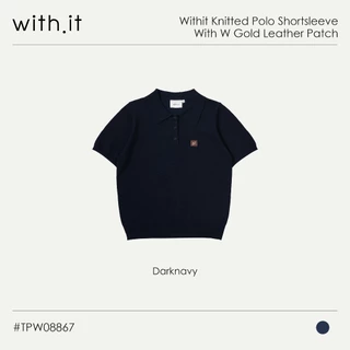 Withit Knitted Polo Shortsleeve With W Gold Leather Patch เสื้ือโปโลแขนสั้นปักโลโก้หนังวิทอิท - TPW08867