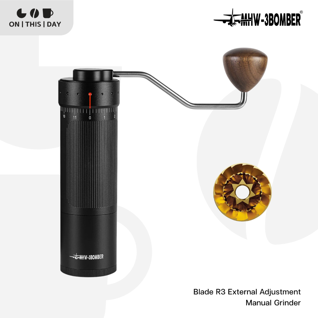 MHW-3BOMBER Blade R3 External Adjustment Manual Grinder เครื่องบดกาแฟมือหมุน