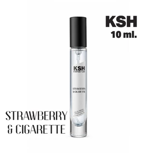 10ml STRAWBERRY & CIGARETTE กลิ่นสตรอเบอรี่ ควันบุหรี่ ความขัดแย้งที่ลงตัว 30ml KSH PERFUME