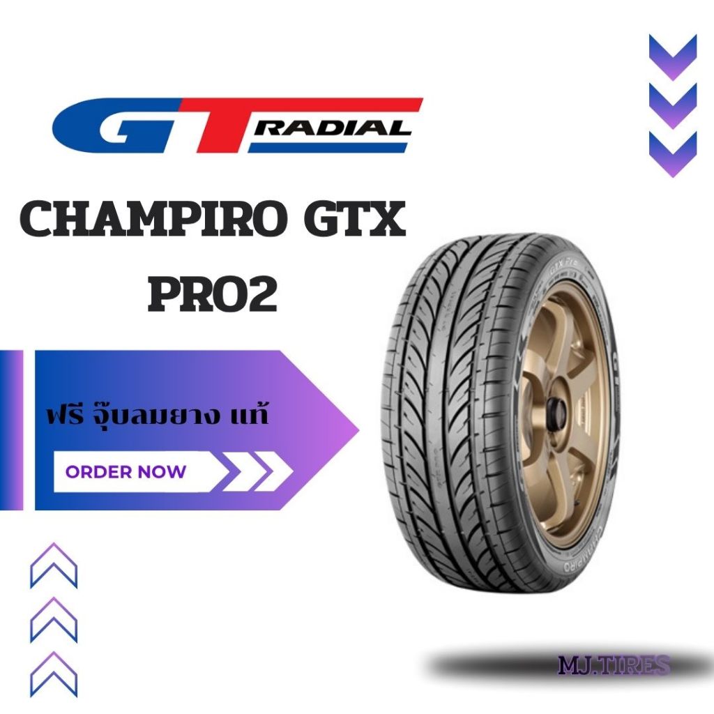 GT RADIAL CHAMPIRO GTX PRO2 ( 1 เส้น) ยางรถยนต์ ยางใหม่ ปี 2026