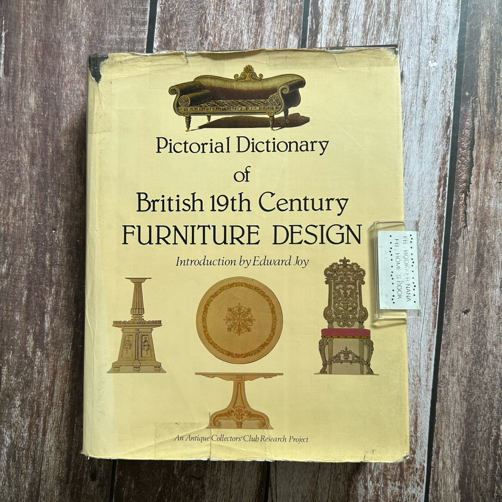 Pictorial Dictionary of British 19th Century FURNITURE DESIGN
