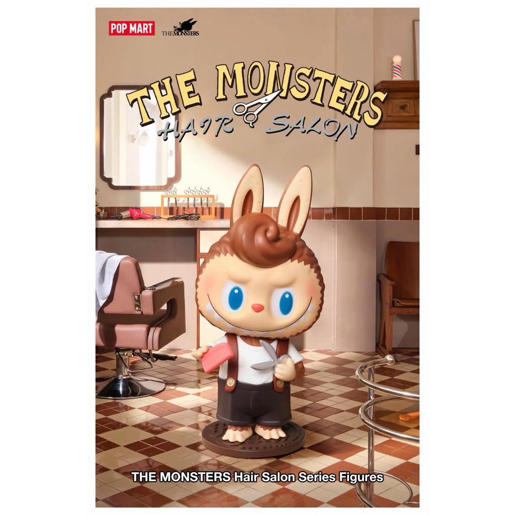 THE MONSTERS Hair Salon Series Figures(แท้ 100% จาก POP MART)
