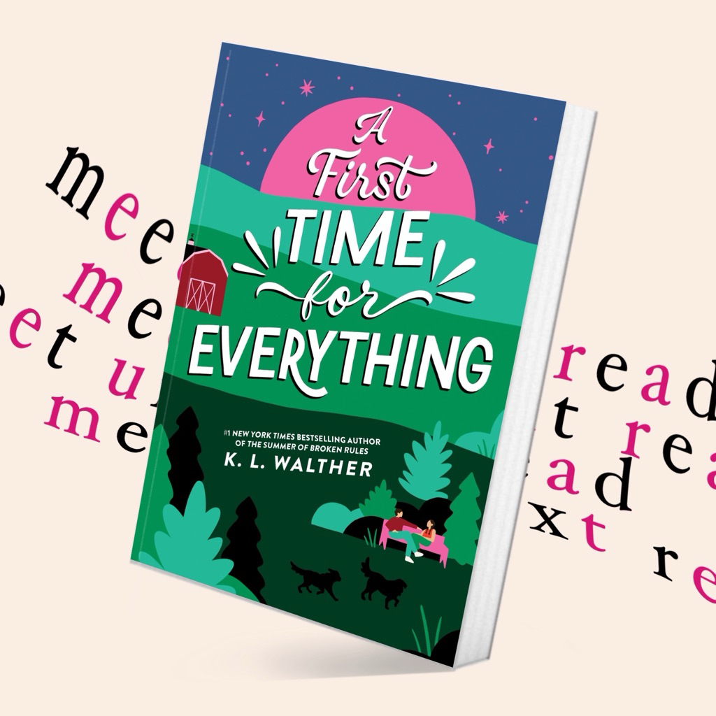 A First Time for Everything by K. L. Walther