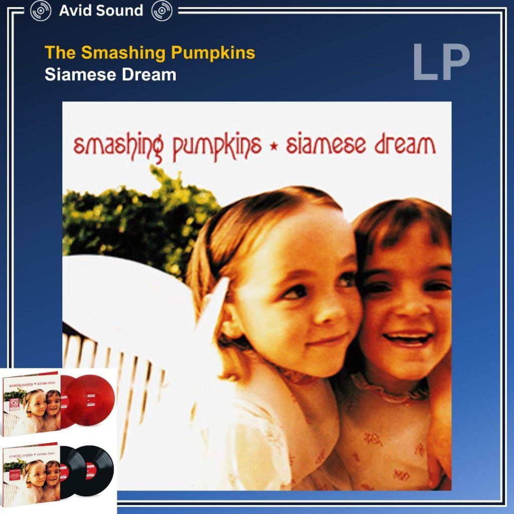 แผ่นเสียง Smashing Pumpkins Siamese Dream ใหม่ ซีล Smashing Pumpkins Vinyl LP