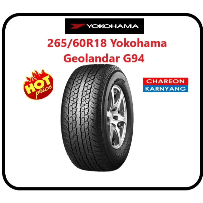 ยาง 265/60R18 YOKOHAMA G94 ปี25 จำนวน *1เส้น*