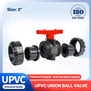 บอลวาล์ว 2นิ้ว (63mm) UPVC UNION BALL VALVE บอลวาล์ว ยูเนี่ยน ยูพีวีซี socket weld วาล์วพลาสติก วาล์วสระว่ายน้ำ