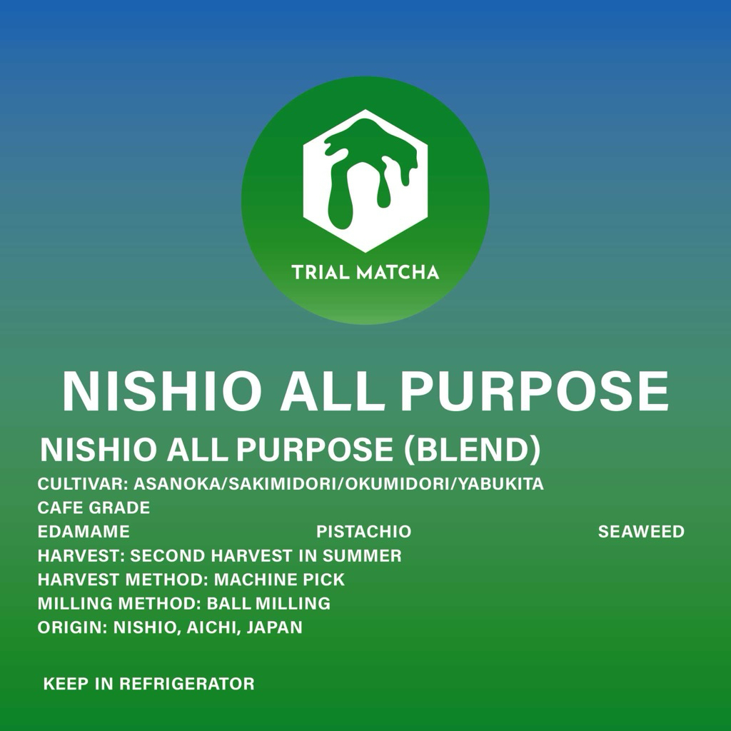 TRIAL MATCHA | ผงมัทฉะนิชิโอะ Nishio All Purpose