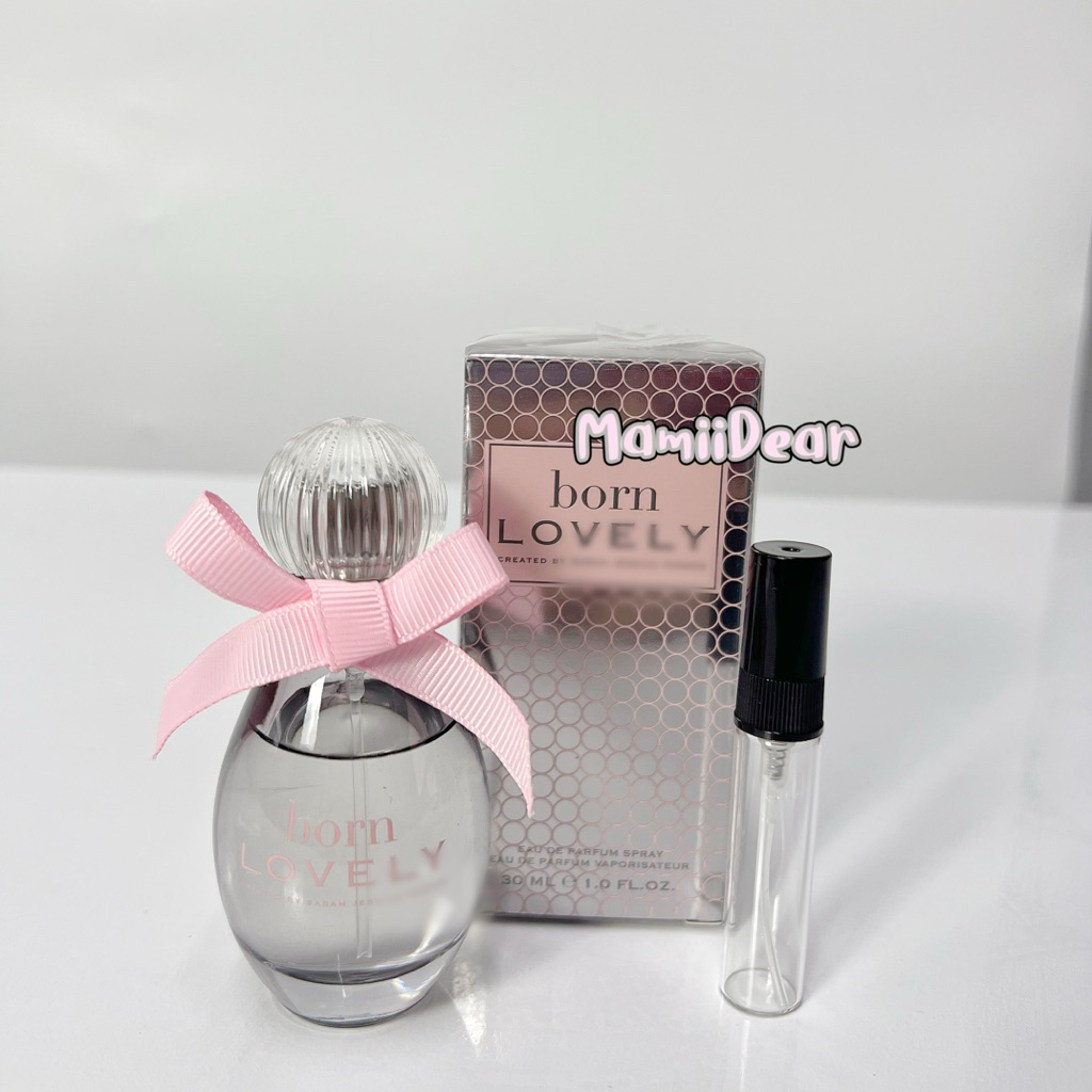 💯Sarah J.e.s.s.i.c.a. Parker <Born lovely EDP.> 💕แบ่งขาย 5ml.