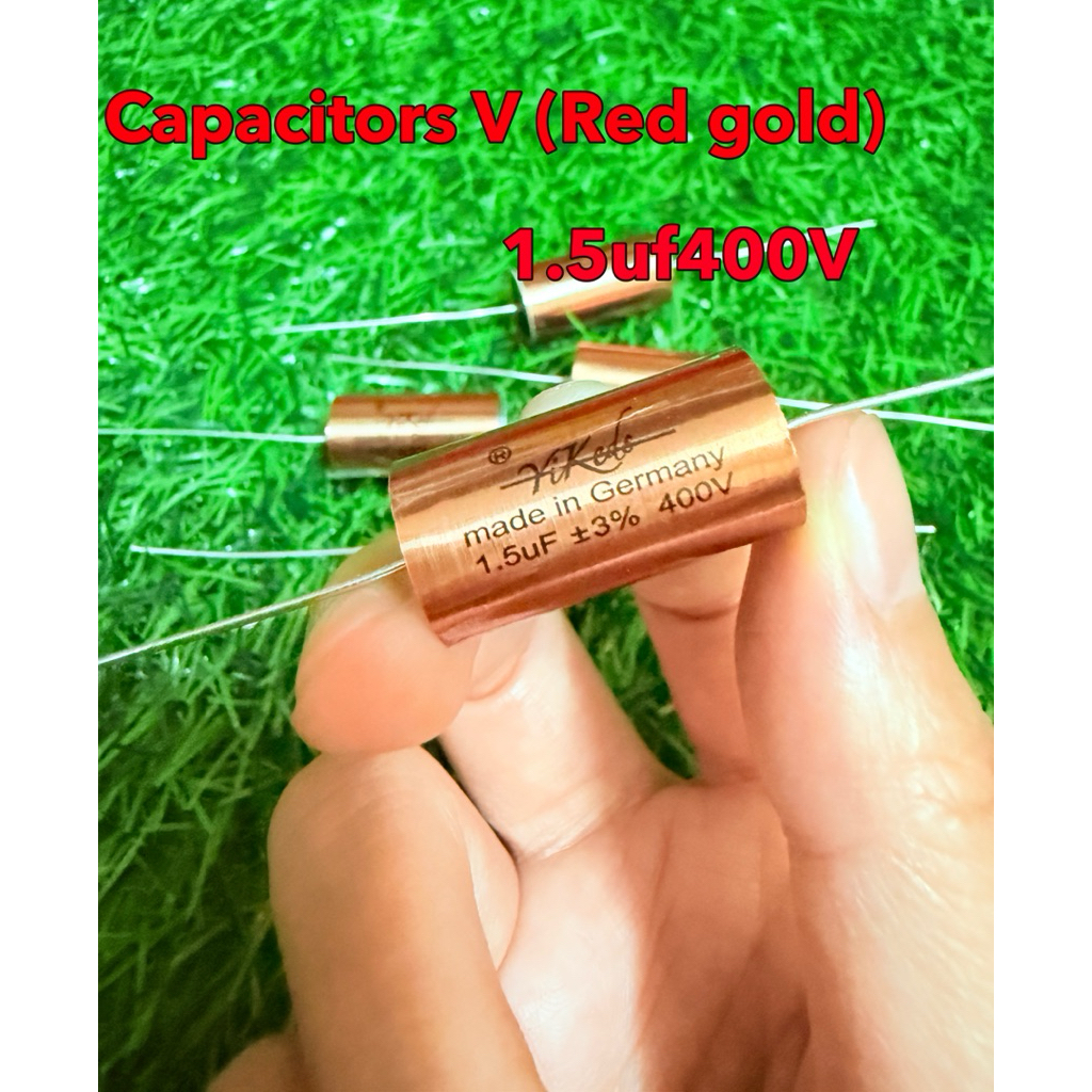 Capacitors V (Red gold)1.5UF400V C คุณภาพสูงจากเยอรมัน