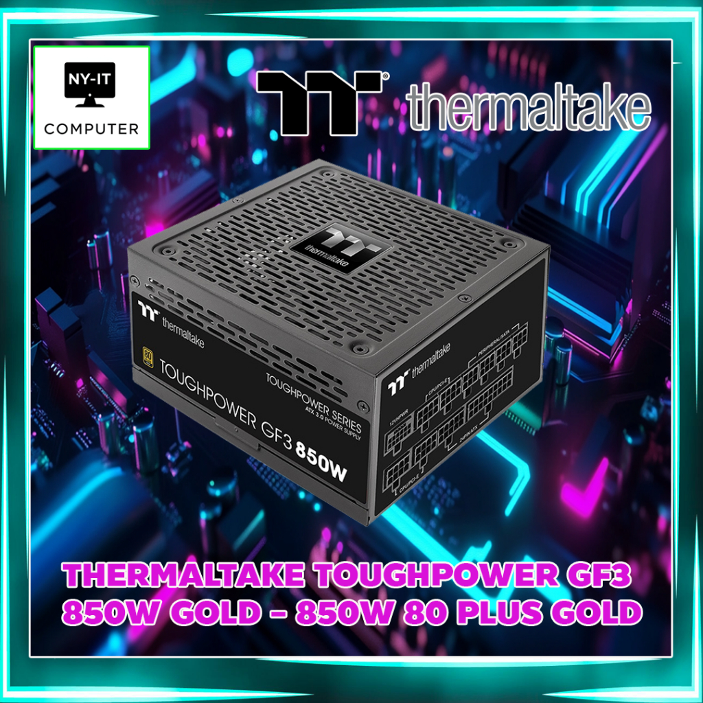 POWER SUPPLY THERMALTAKE TOUGHPOWER GF3 850W GOLD