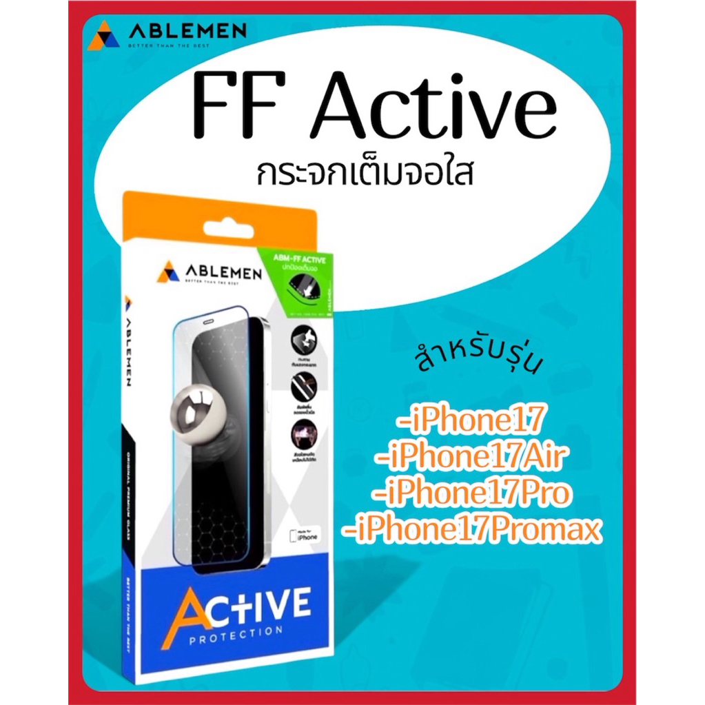 [iPhone Series] Ablemen ฟิล์มกระจกใสชนิดเต็มจอ Full Frame Active - ฟิล์มกระจกเอเบิลเม็นiPhone17,17Pro,17Air,17Promax