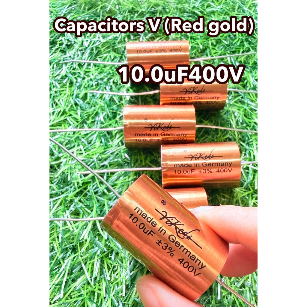 Capacitors V (Red gold)10.0UF400V C คุณภาพสูงจากเยอรมัน(ราคาต่อชิ้น)