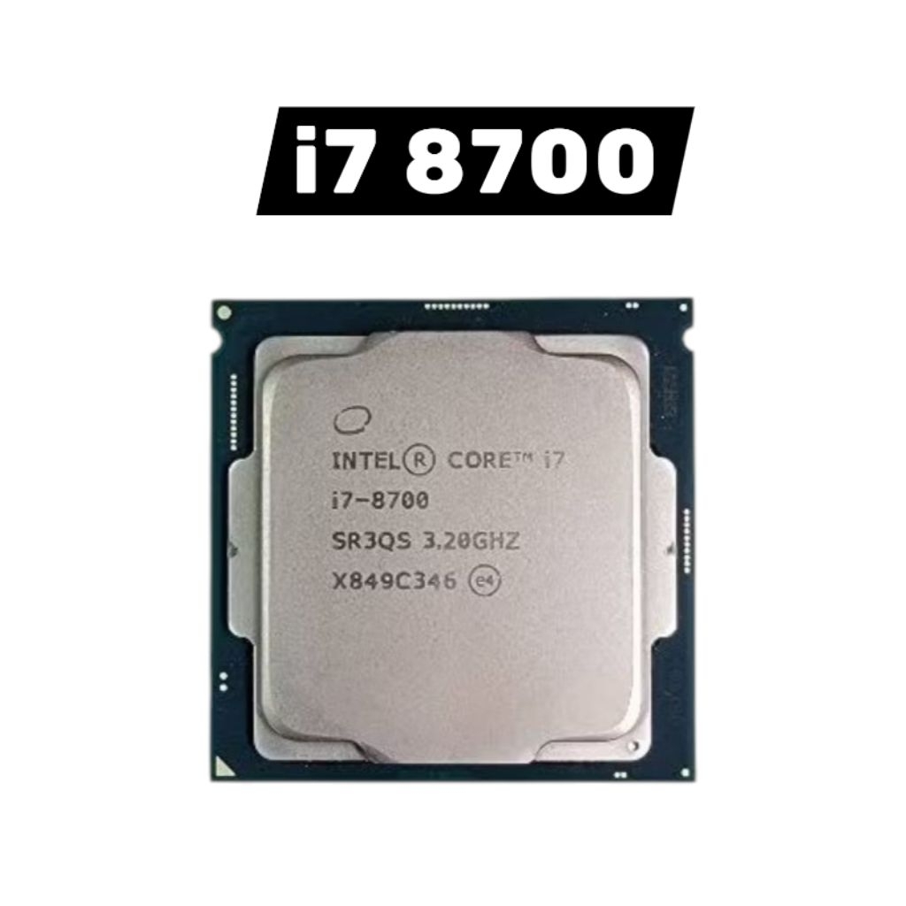 i7-8700 6C 12T (ใช้งานได้ปกติ)
