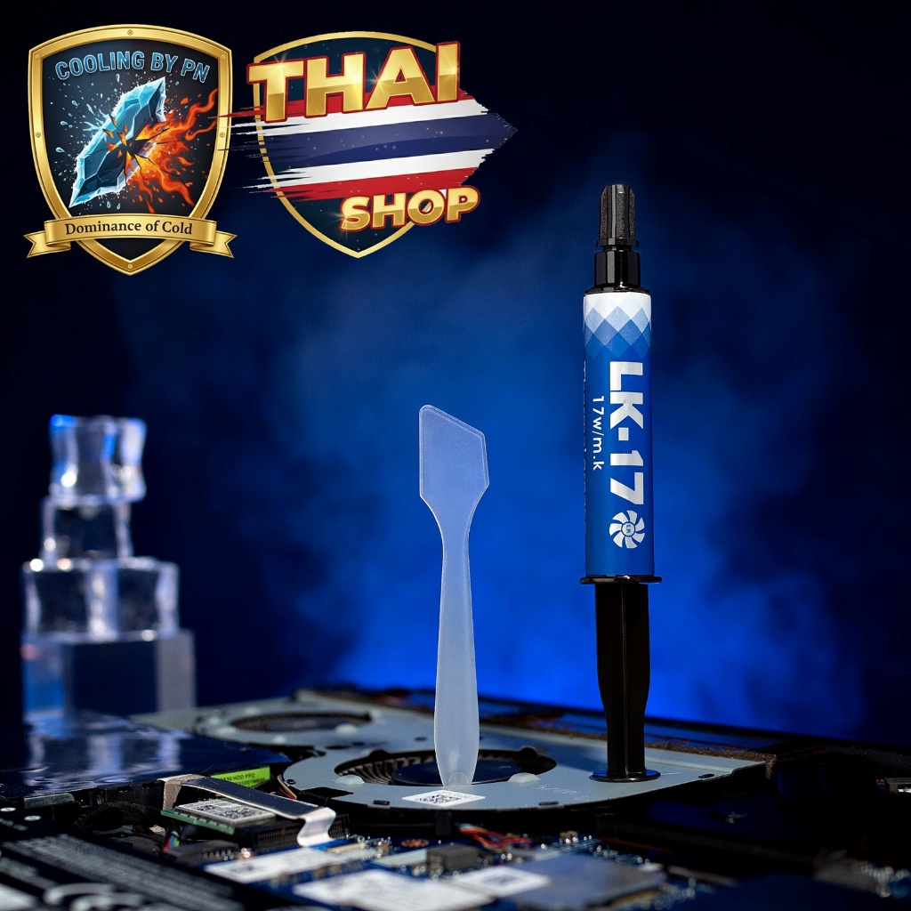 เย็นดับนรก!!  LK17 ซิลิโคน CPU ตัวเทพ! 17w/mk Silicone CPU/GPU ระบายความร้อนซีพียู/การ์ดจอ LK-17