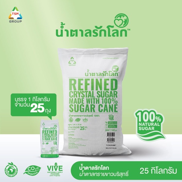 ยกกระสอบ 25 กิโลกรัม น้ำตาลทรายขาวบริสุทธิ์  (Refined Sugar)