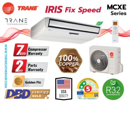แอร์ Trane ตั้งแขวน (Floor Ceiling Type) เบอร์ 5 น้ำยา R32 รุ่น IRIS MCXE ขนาด 13,000BTU-60,000BTU