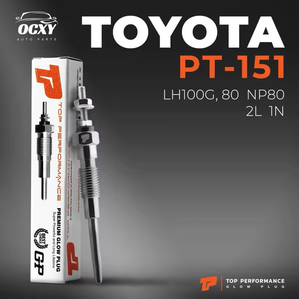 หัวเผา PT-151 - TOYOTA HILUX MIGHTY-X LN85 / HIACE LH / DYNA LY / 1N 2L 3L / (11V) 12V - โตโยต้า ไมตี้ HKT 19850-54090