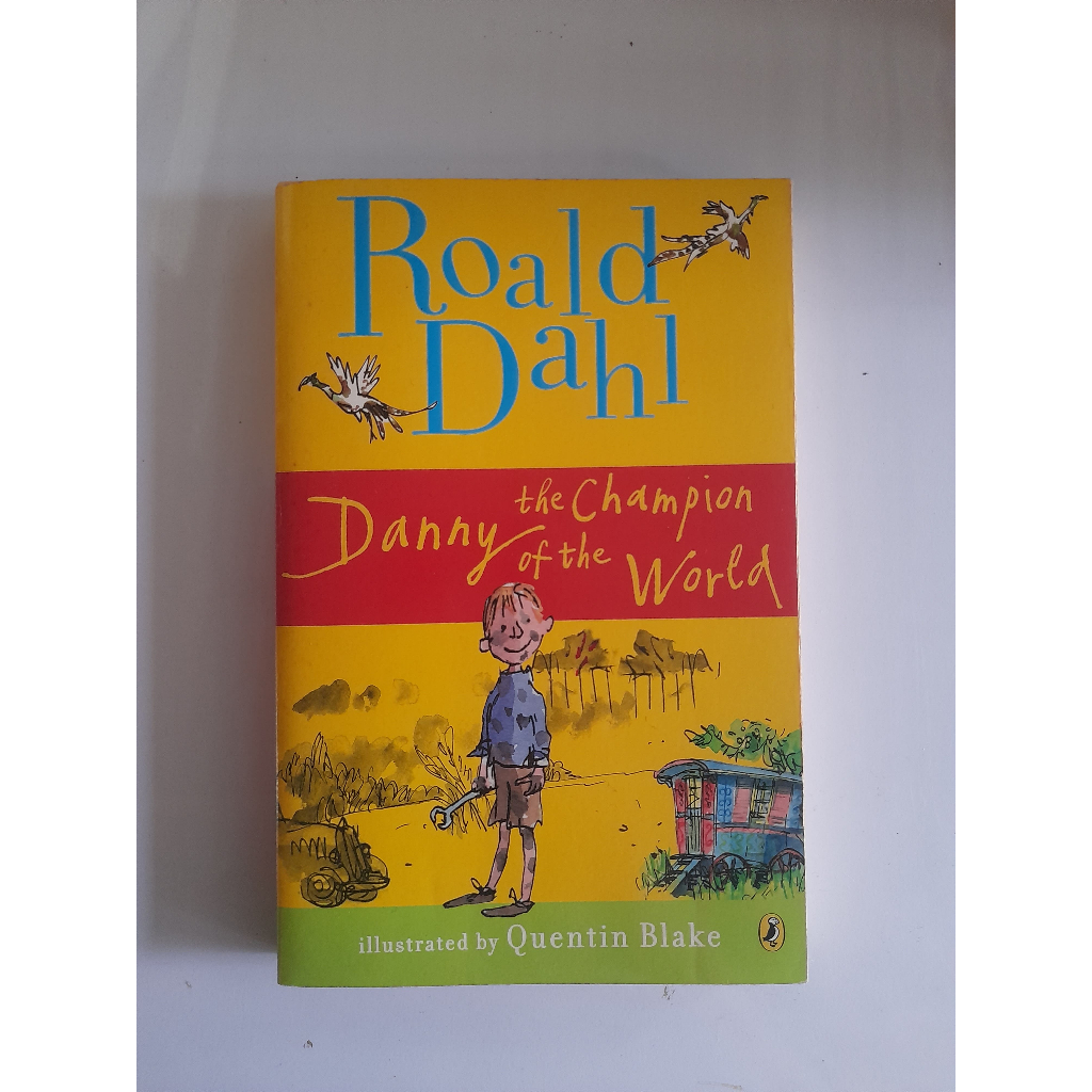 วรรณกรรม โรอัลด์ ดาห์ล ฉบับภาษาอังกฤษ roald dahl , Danny the Champion of the World
